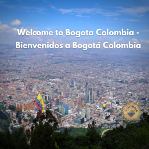 Welcome to Bogota Colombia - Bienvenidos a Bogotá Colombia