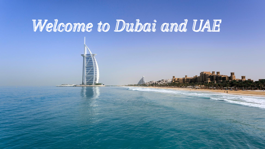 Welcome to Dubai and Abu Dhabi the UAE - the United Arab Emirates